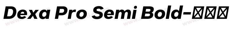 Dexa Pro Semi Bold字体转换